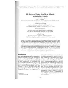 Wallace S. S., G. A. McFarlane, S.E. Campana, and J. R. King[removed]Status of spiny dogfish in Atlantic and Pacific Canada. Pages[removed]in V. F. Gallucci, G. A. McFarlane, and G. G. Bargmann, editors. Biology and manag