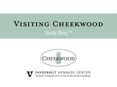 Visiting Cheekwood Social StoryTM I am going to Cheekwood today! I will know I have arrived at Cheekwood when I see the gates and sign that says, “Cheekwood.”