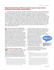  Hammack/Long Tail page 1 of 4  Why the University of Illinois needs to grow a long tail (or: Joining the new media conversation) In this white paper I argue that the University of Illinois needs to ma