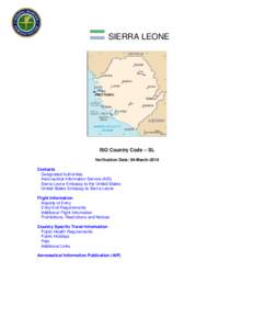 Freetown / Aeronautical Information Service / Political geography / Outline of Sierra Leone / Africa / Lungi International Airport / Sierra Leone