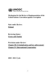 Mechanism for the Review of Implementation of the United Nations Convention against Corruption State under Review: Finland