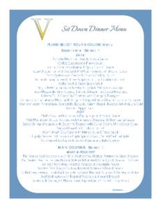 Sit Down Dinner Menu PLEASE SELECT YOUR 3-COURSE Menu Appetizers - Select 1 Cold  HOT