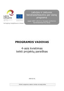 Latvijos ir Lietuvos bendradarbiavimo per sieną programa pagal 2007–2013 m. Europos teritorinio bendradarbiavimo tikslą