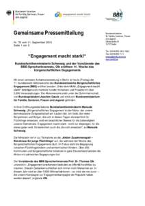 Gemeinsame Pressemitteilung Nr. 76 vom 11. September 2015 Seite 1 von 2 “Engagement macht stark!“ Bundesfamilienministerin Schwesig und der Vorsitzende des