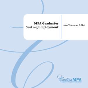 MPA Graduates Seeking Employment 1  as of Summer 2014