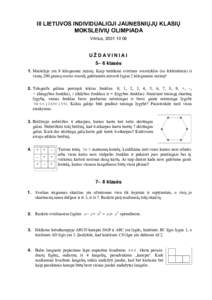 III LIETUVOS INDIVIDUALIOJI JAUNESNIŲJŲ KLASIŲ MOKSLEIVIŲ OLIMPIADA Vilnius, UŽDAVINIAI 5– 6 klasės