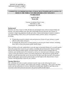 COMMITTEE ON PRIORITIES FOR A PUBLIC HEALTH RESEARCH AGENDA TO REDUCE THE THREAT OF FIREARM-RELATED VIOLENCE