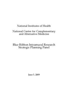 Blue Ribbon Intramural Research Strategic Planning Panel