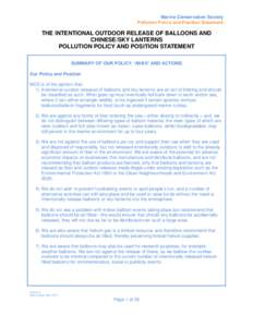 Marine Conservation Society Pollution Policy and Position Statement THE INTENTIONAL OUTDOOR RELEASE OF BALLOONS AND CHINESE/SKY LANTERNS POLLUTION POLICY AND POSITION STATEMENT