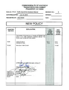 COMMONWEALTH OF KENTUCKY TRANSPORTATION CABINET FRANKFORT, KY[removed]MANUAL TITLE: Traffic Operations Guidance Manual  REVISION NO.: