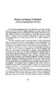 History in Schoolsof Business Daniel A. Wren and David D. Van Fleet The Universityof Oklahomaand TexasA & M University