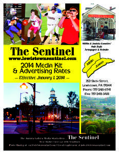 The Sentinel www.lewistownsentinel.com The Juniata Valley’s Media Starts Here