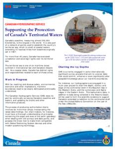 Law of the sea / Maritime boundaries / Canadian Hydrographic Service / Fisheries and Oceans Canada / Hydrographic office / Arctic Ocean / Territorial waters / United Nations Convention on the Law of the Sea / Arctic / Physical geography / Hydrography / Political geography
