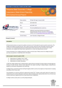 T DEPARTMENT OF EDUCATION, TRAINING AND EMPLOYMENT Pimpama State Secondary College Queensland State School Reporting 2013 School Annual Report