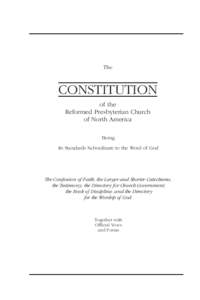 The  CONSTITUTION of the Reformed Presbyterian Church of North America