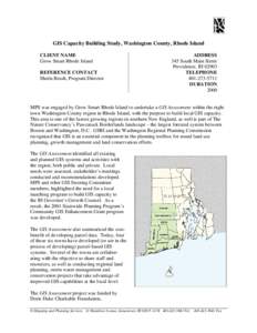 GIS Capacity Building Study, Washington County, Rhode Island CLIENT NAME Grow Smart Rhode Island