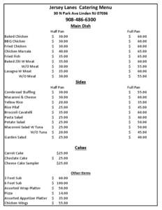 Jersey Lanes Catering Menu 30 N Park Ave Linden NJ[removed]6300 Main Dish Baked Chicken