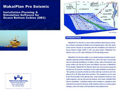 MakaiPlan Pro Seismic Installation Planning & Simulation Software for Ocean Bottom Cables (OBC)  OBC installation