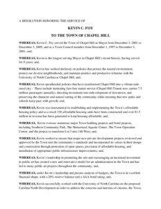 A RESOLUTION HONORING THE SERVICE OF  KEVIN C. FOY