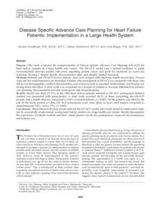 JOURNAL OF PALLIATIVE MEDICINE Volume 14, Number 11, 2011 ª Mary Ann Liebert, Inc. DOI: [removed]jpm[removed]Disease Specific Advance Care Planning for Heart Failure