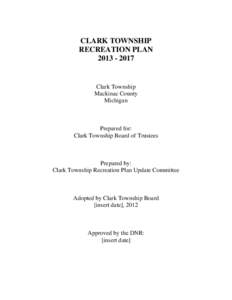 Microsoft Word - Clark Township rec plan draft[removed]doc