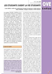 N°5 - mars 2003 OVE Infos est une publication périodique de l’Observatoire national de la Vie Etudiante LES ETUDIANTS JUGENT LA VIE ETUDIANTE Louis GRUEL, maître de conférences chargé de missions à l’OVE nation