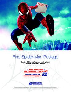 FIND spider-man postage // listings  Find Spider-Man Postage Locate a Self-Service Kiosk near you to get your Amazing Spider-Man 2 postage.