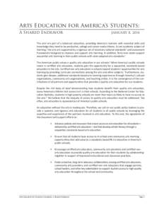 Arts Education for America’s Students: A Shared Endeavor jANUARY 8,  2014