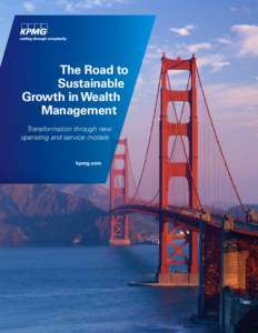 The Road to Sustainable Growth in Wealth Management  The Road to Sustainable Growth in Wealth Management