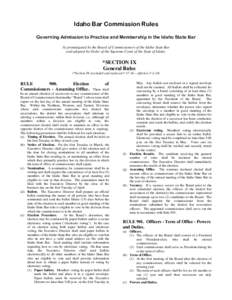 Idaho / Standing Rules of the United States Senate / Heights Community Council / Government / Standing Rules of the United States Senate /  Rule XXIV / Parliamentary procedure / Quorum / State bar association