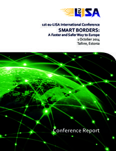 Conference Report  1st eu-LISA International Conference SMART BORDERS: