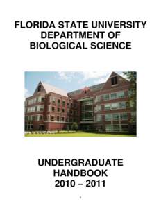 FLORIDA STATE UNIVERSITY DEPARTMENT OF BIOLOGICAL SCIENCE UNDERGRADUATE HANDBOOK