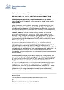 Medienmitteilung vom 3. MaiFörderpreis der Ernst von Siemens Musikstiftung Das Sinfonieorchester Basel erhält 2016 den Förderpreis der Ernst von Siemens Musikstiftung für drei Auftragswerke an Christobal Halff