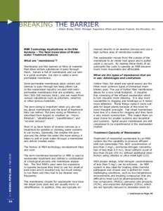 BREAKING THE BARRIER  ~ Allison Blodig, REHS, Manager, Regulatory Affairs and Special Projects, Bio-Microbics, Inc. MBR Technology Applications in On-Site Systems – The Next Generation of Wastewater Treatment Options