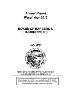 Annual Report Fiscal Year 2013 BOARD OF BARBERS & HAIRDRESSERS