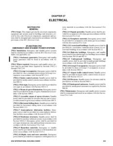 CHAPTER 27  ELECTRICAL SECTION 2701 GENERAL[removed]Scope. This chapter governs the electrical components,