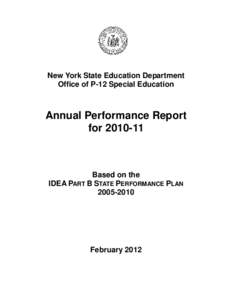 New York State Education Department Office of P-12 Special Education Annual Performance Report for[removed]