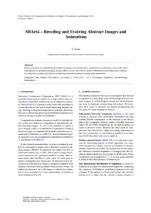 Poster Abstracts of Computational Aesthetics in Graphics, Visualization, and Imaging[removed]B. Riecke (Editor) SBArt4 – Breeding and Evolving Abstract Images and Animations T. Unemi