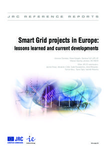Electric power distribution / Technology / Emerging technologies / Smart grid / Smart meter / Electrical grid / European Technology Platform for the Electricity Networks of the Future / Electric vehicle / Smart grid policy in the United States / Electric power / Energy / Electric power transmission systems