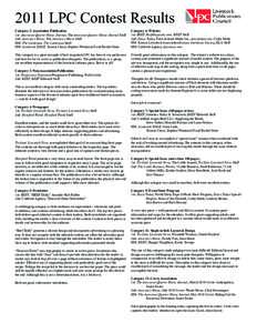 2011 LPC Contest Results Category 2: Association Publication 1st: American Quarter Horse Journal, The American Quarter Horse Journal Staff 2nd: America’s Horse, The America’s Horse Staff HM: The Cattleman, The Cattle