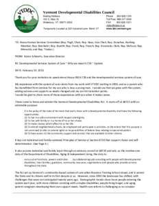 Vermont Developmental Disabilities Council Mailing Address 103 S. Main St. Waterbury, VT[removed]Temporarily Located at 322 Industrial Lane Berlin VT