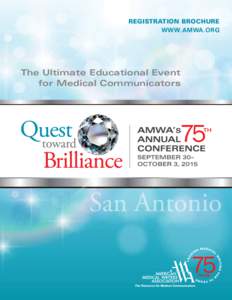 registration brochure www.amwa.org The Ultimate Educational Event for Medical Communicators