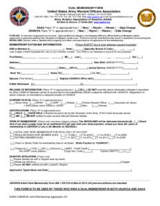 DUAL MEMBERSHIP FORM  United States Army Warrant Officers Association 462 Herndon Parkway Suite #207, Herndon, VA, , Fax, Web www.usawoa.net Email 