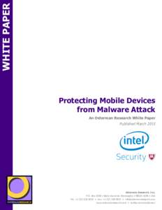 WHITE PAPER  Protecting Mobile Devices from Malware Attack  ON