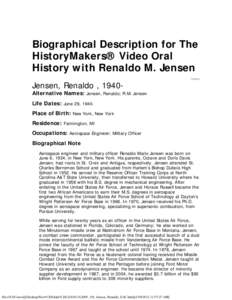 Biographical Description for The HistoryMakers® Video Oral History with Renaldo M. Jensen Jensen, Renaldo , [removed]PERSON