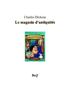 Charles Dickens  Le magasin d’antiquités BeQ