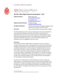 THE AMERICAN INSTITUTE OF ARCHITECTS  A Region of the American Institute of Architects AIA Ohio Valley Region Directors Annual Report – 2014 Regional Directors: