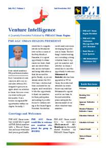 July 2012, Volume 1  2nd Newsletter 2012 Venture Intelligence A Quarterly Newsletter Published by PMI AGC Oman Region
