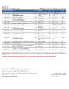 [removed]Winter Session Timetable Course / Section Code Title Master of Landscape Architecture Program Mtg. SecInstructor