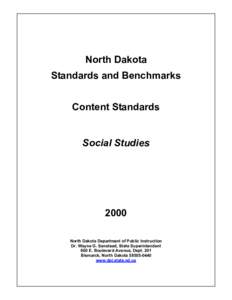 North Dakota Standards and Benchmarks Content Standards Social Studies